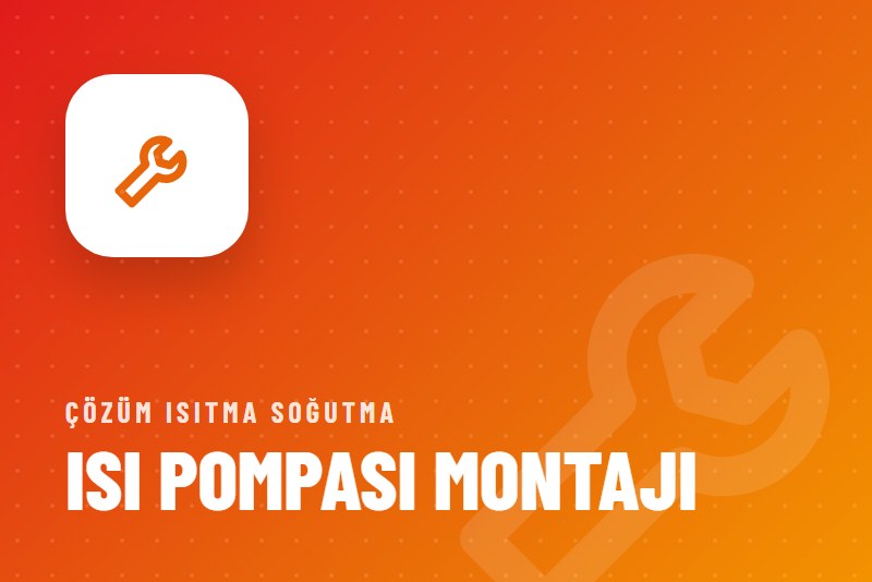 Isı Pompası Montajı